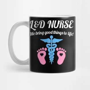 L&D Nurse Shirt, L&D Nurse Gift, L&D Nursing Gift Mug